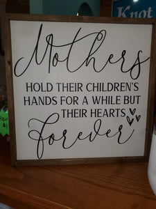 Mother's Sign