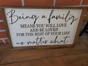 Being a Family Sign