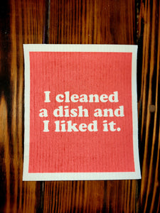 I Cleaned a Dish and I Liked It Sponge