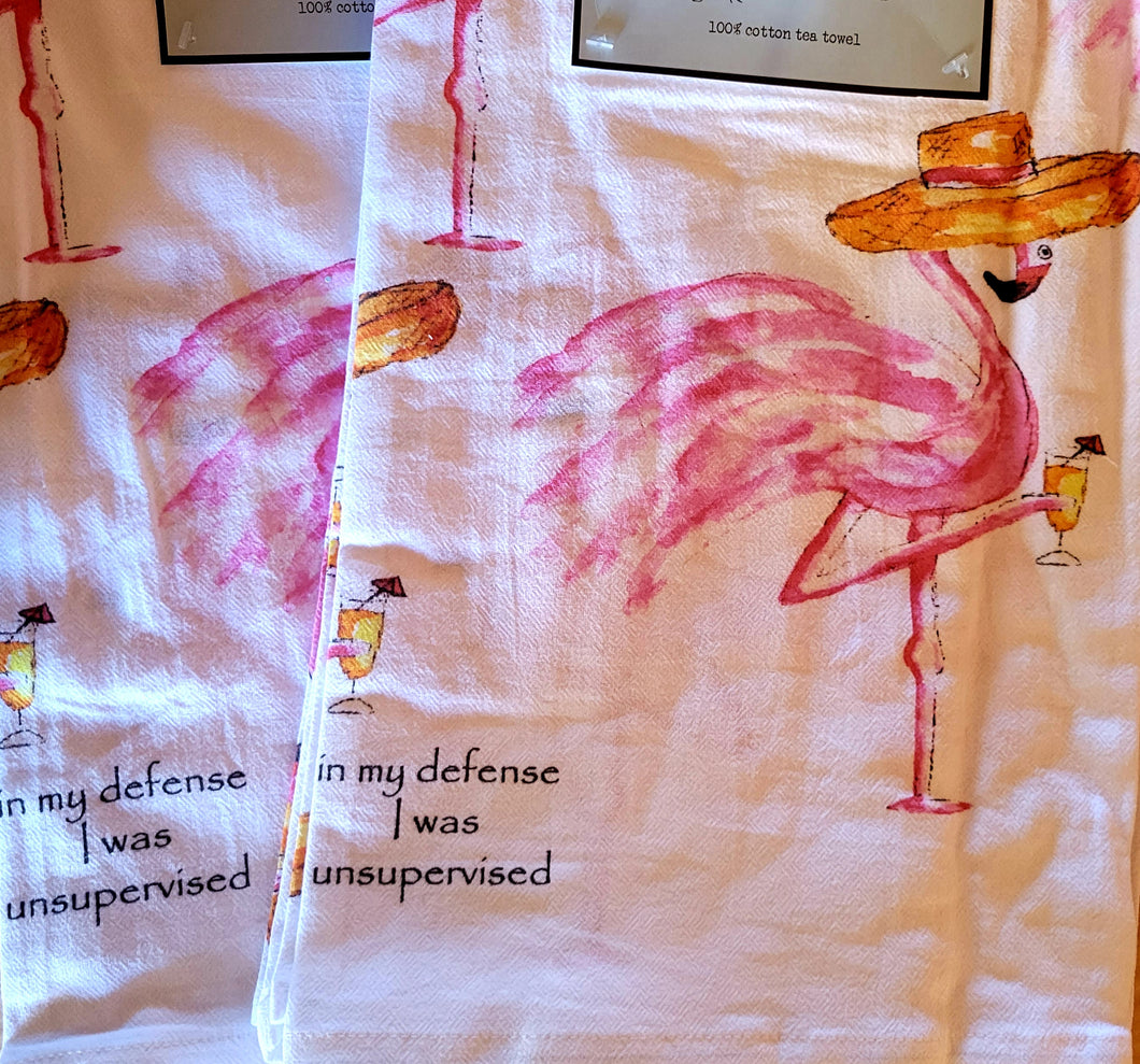 In my Defense I was Unsupervised Flamingo Tea Towel